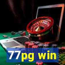 77pg win